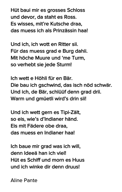 Hüt baui mir es grosses Schloss